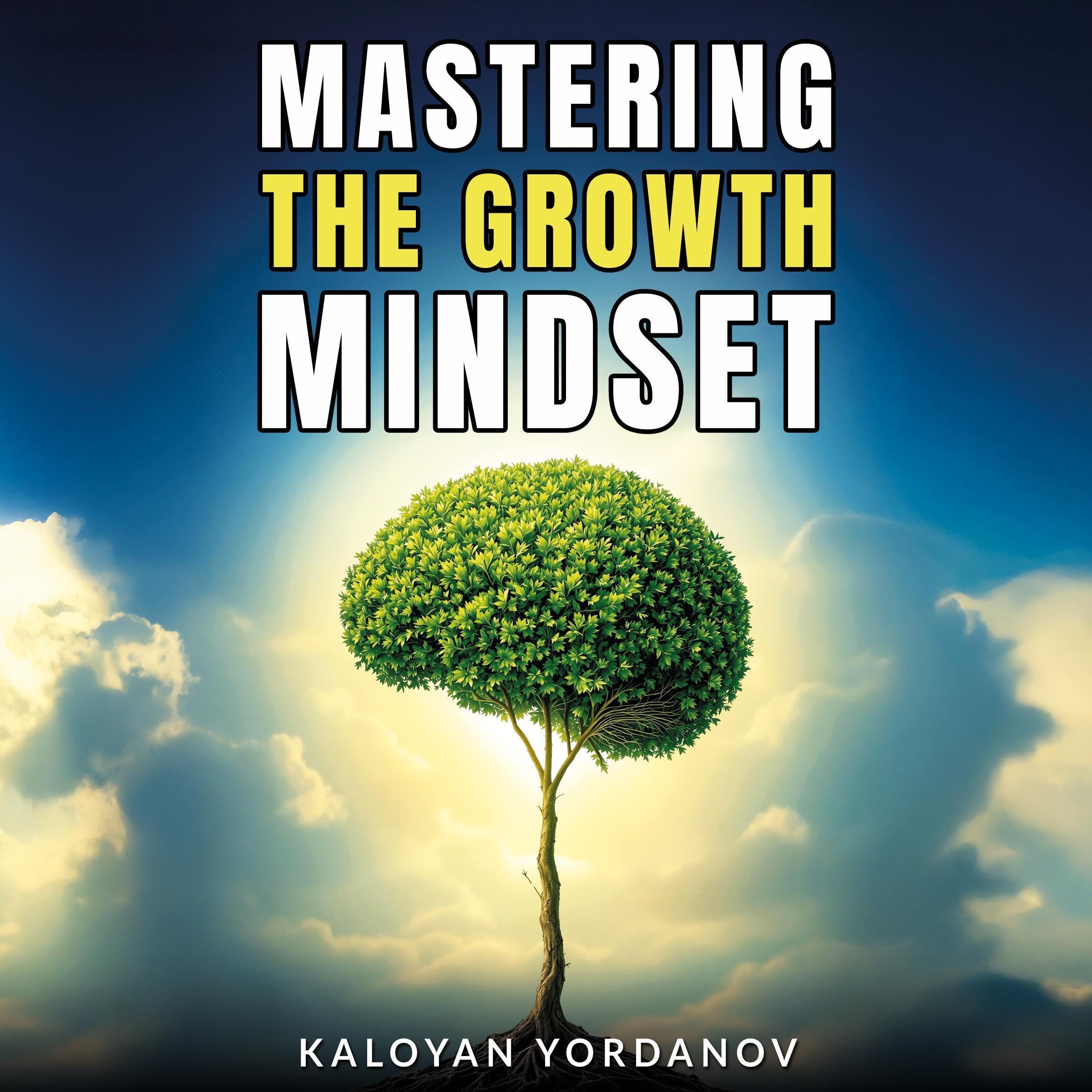 Cover art for Mastering the Growth Mindset