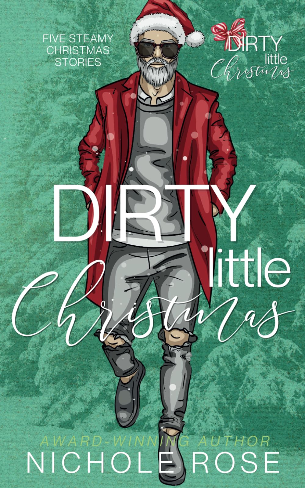 Dirty Little Christmas