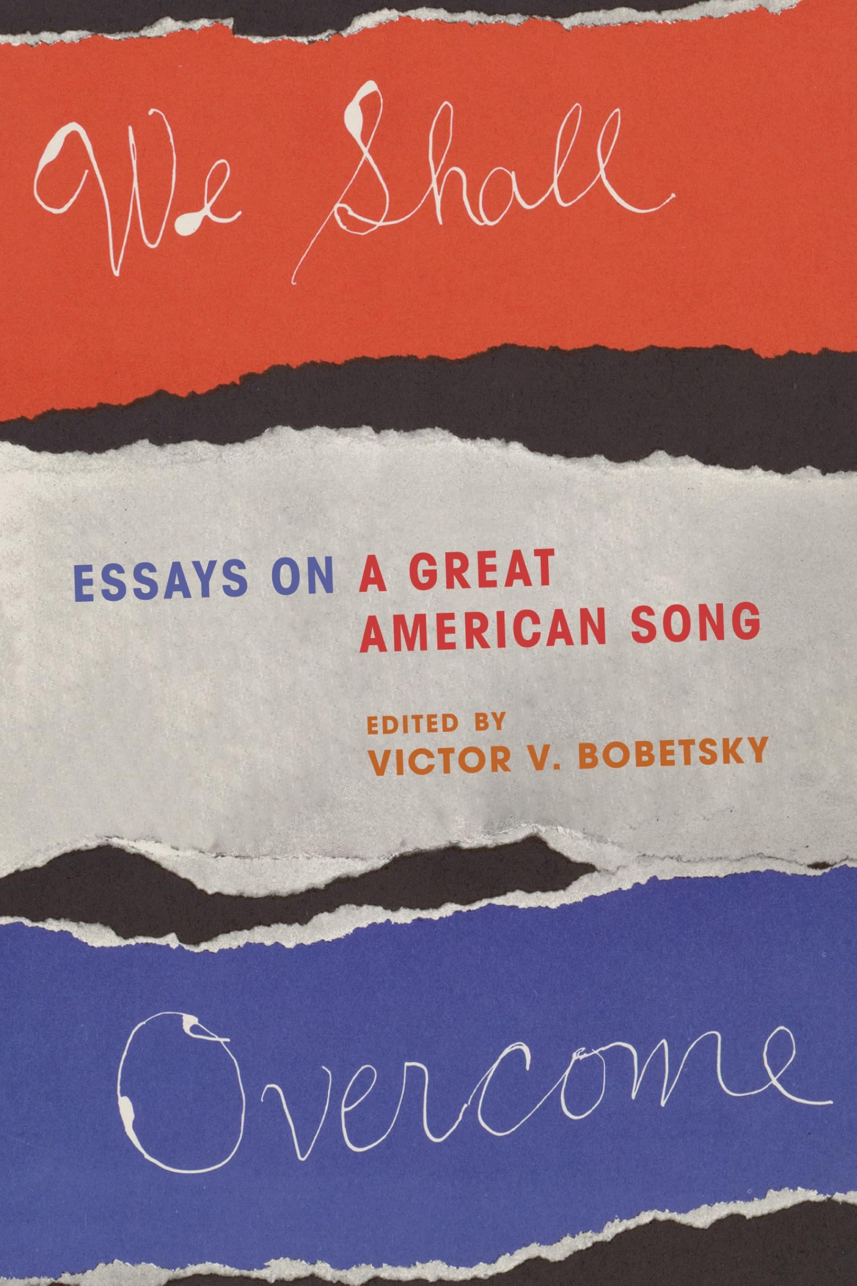 We Shall Overcome livre anglais idéal pour votre bibliothèque historique