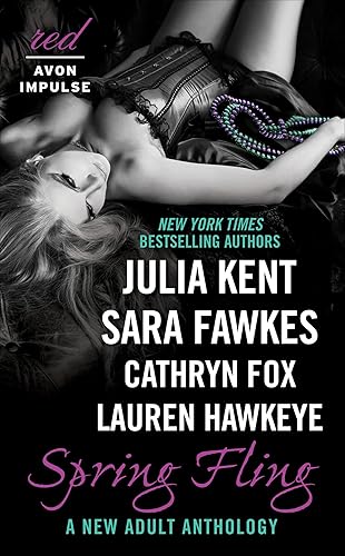 Spring Fling A New Adult Anthology (Red Avon Impulse)