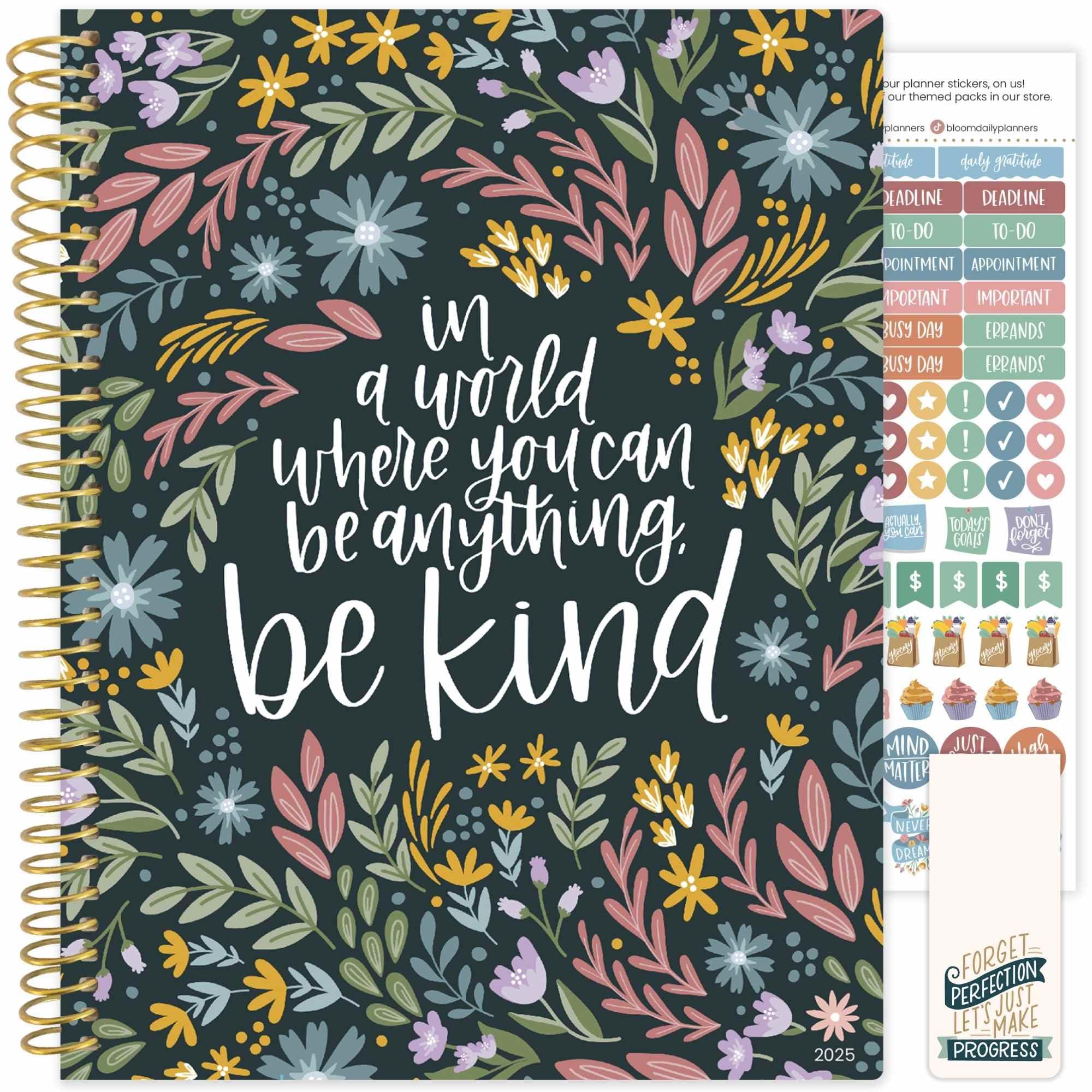 bloom daily planners2025 (8.5" x 11") Calendar Year Day Planner (January 2025 - December 2025) - Weekly/Monthly Dated Agenda Organizer with Stickers & Tabs - Be Kind