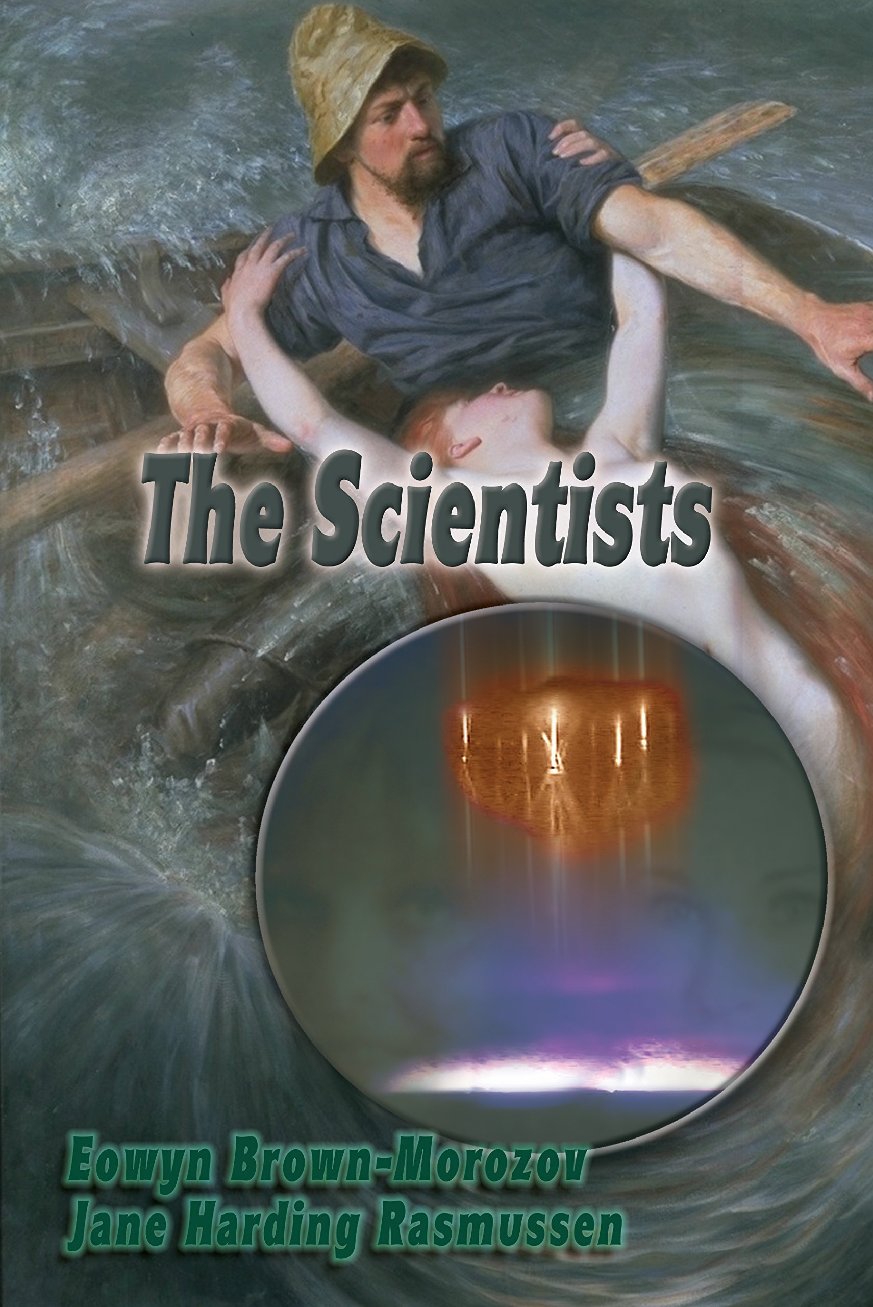 The Scientists: Book Four of the Thunder Valley Trilogy