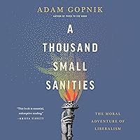 Algopix Similar Product 3 - A Thousand Small Sanities The Moral