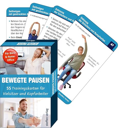 Bewegte Pausen für Büro &amp; Home-Office: 55 Trainingskarten für Vielsitzer und Kopfarbeiter (Trainingsreihe von Ronald Thomschke)