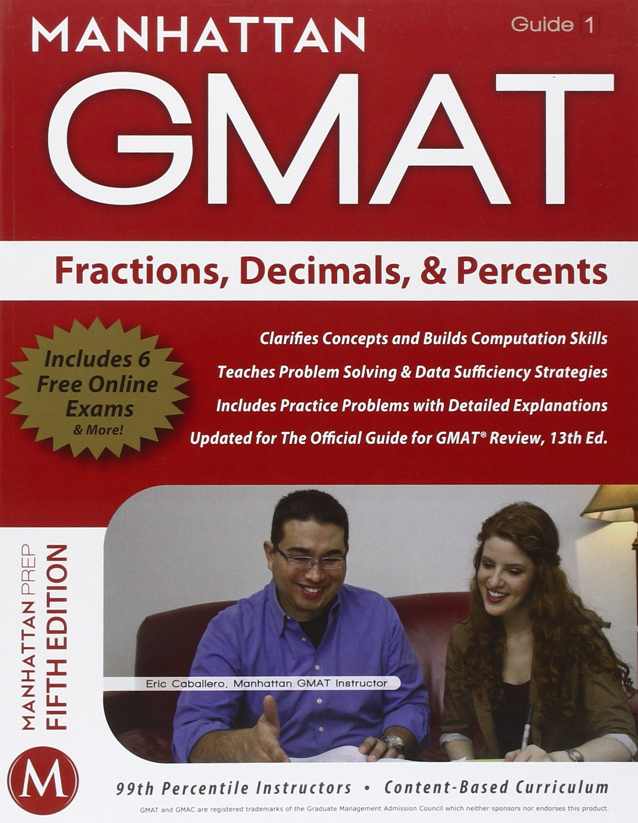 Fractions, Decimals, & Percents GMAT Strategy Guide (Manhattan GMAT Instructional Guide 1) 5th Edition
