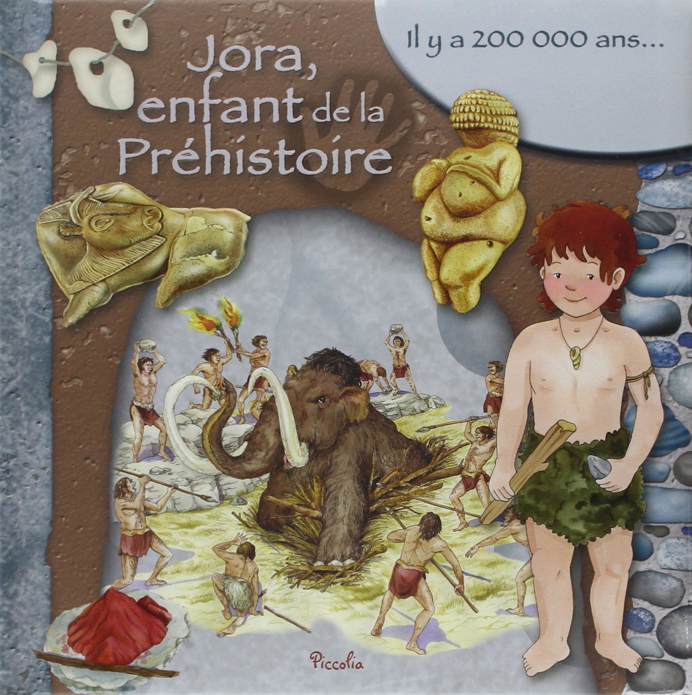 jora, enfant de la prehistoire