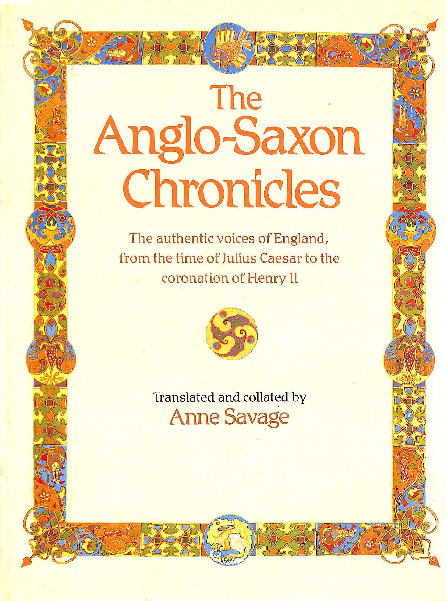 Amazon.co.jp: THE ANGLO-SAXON CHRONICLES., (Translator and