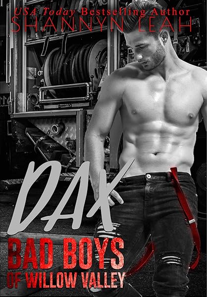 Dax (Bad Boys of Willow Valley Book 1)