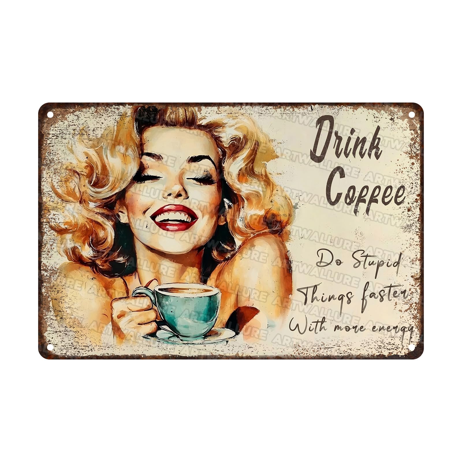 Woman Coffee Metal Tin Sign Drink Coffee Do Stupid Things Vintage Wall Decor for Home Office Bar Decor 8x12inch