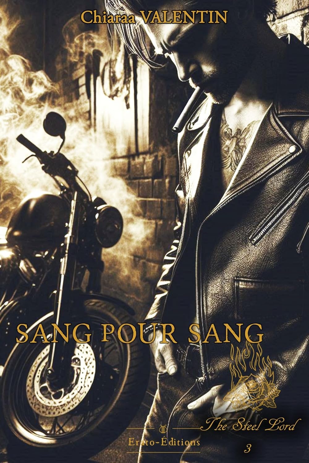 Sang pour Sang - Tome 3: The Steel Lord (French Edition)