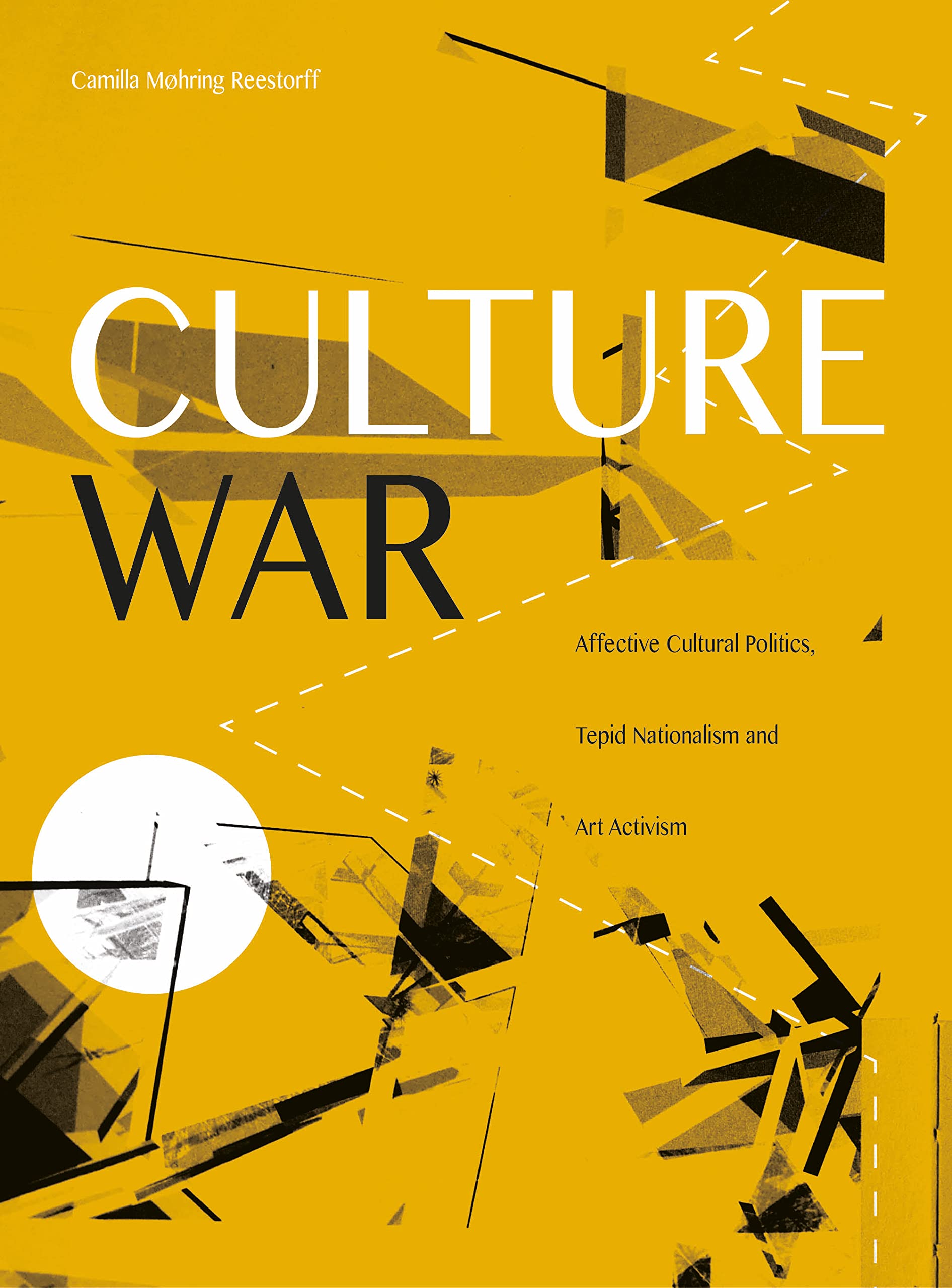 Culture War Art Activism livre anglais sur le nationalisme