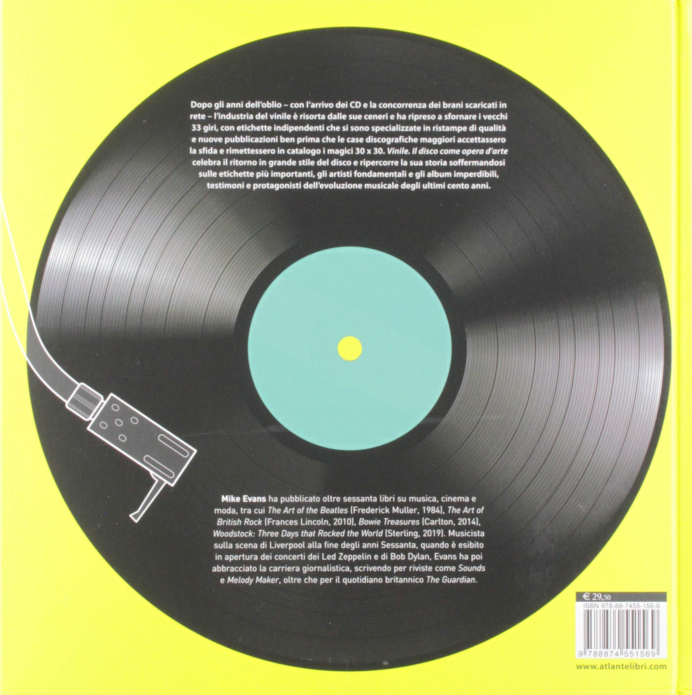 Vinile. Il disco come opera d'arte. La storia, l'evoluzione, il ritorno
