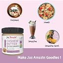 Jus' Amazin Creamy Cashew Butter – Salted Caramel (200g) | 17% Protein | Plant Based Nutrition | Zero Chemicals | Dairy Free | 100% Natural gallery image