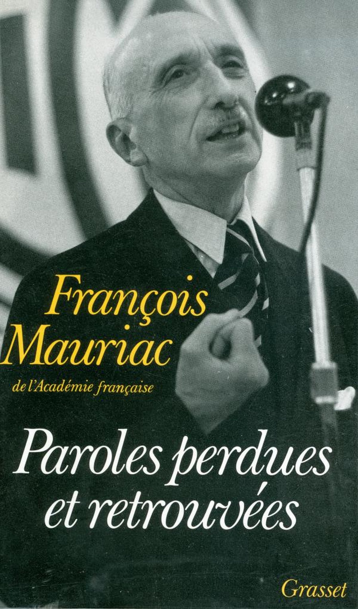 Paroles perdues et retrouvées (French Edition)