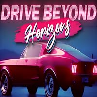 Drive Beyond Horizons Car Race