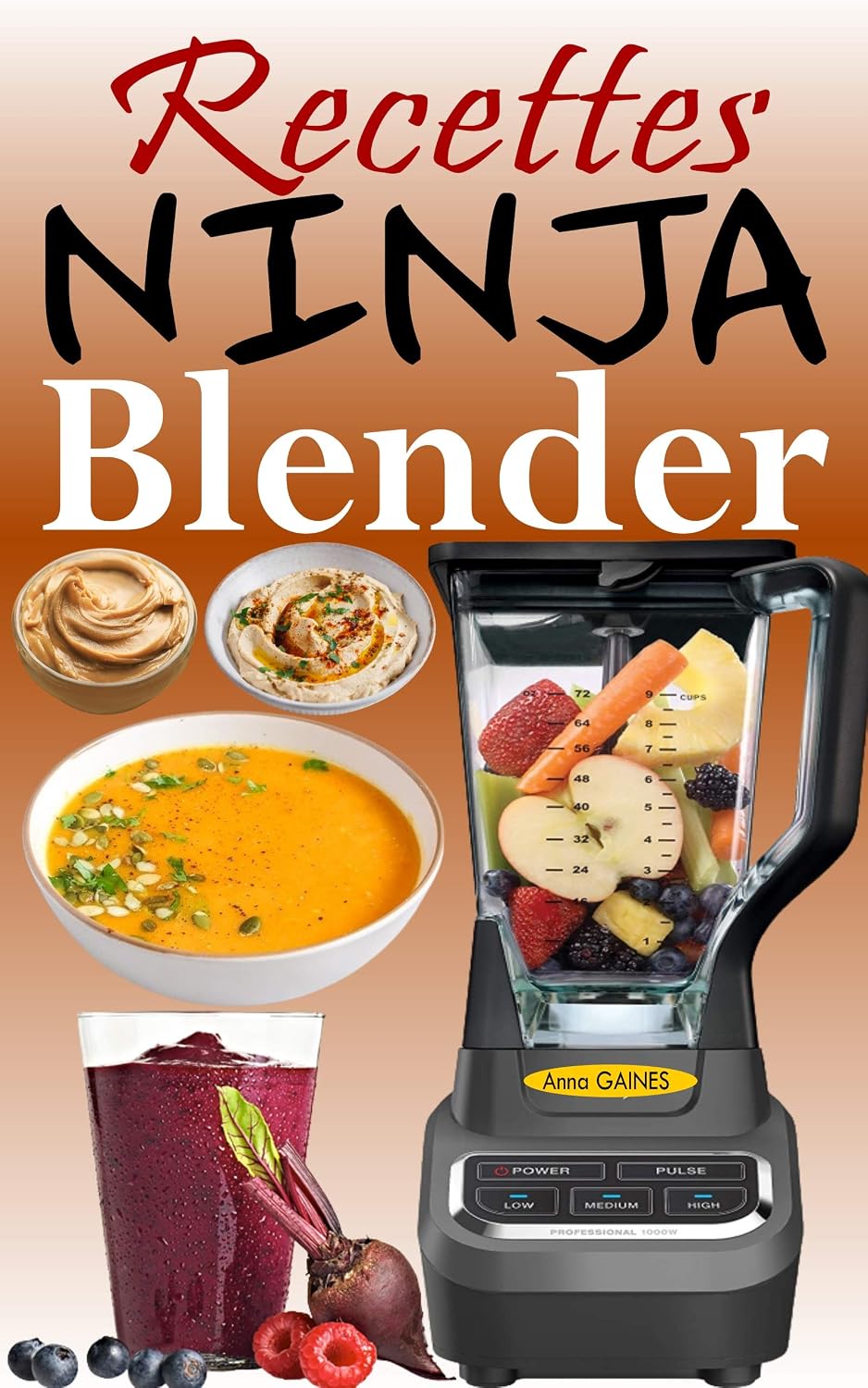 Recettes Ninja Blender Exploitez tout le potentiel de votre mixeur — free download