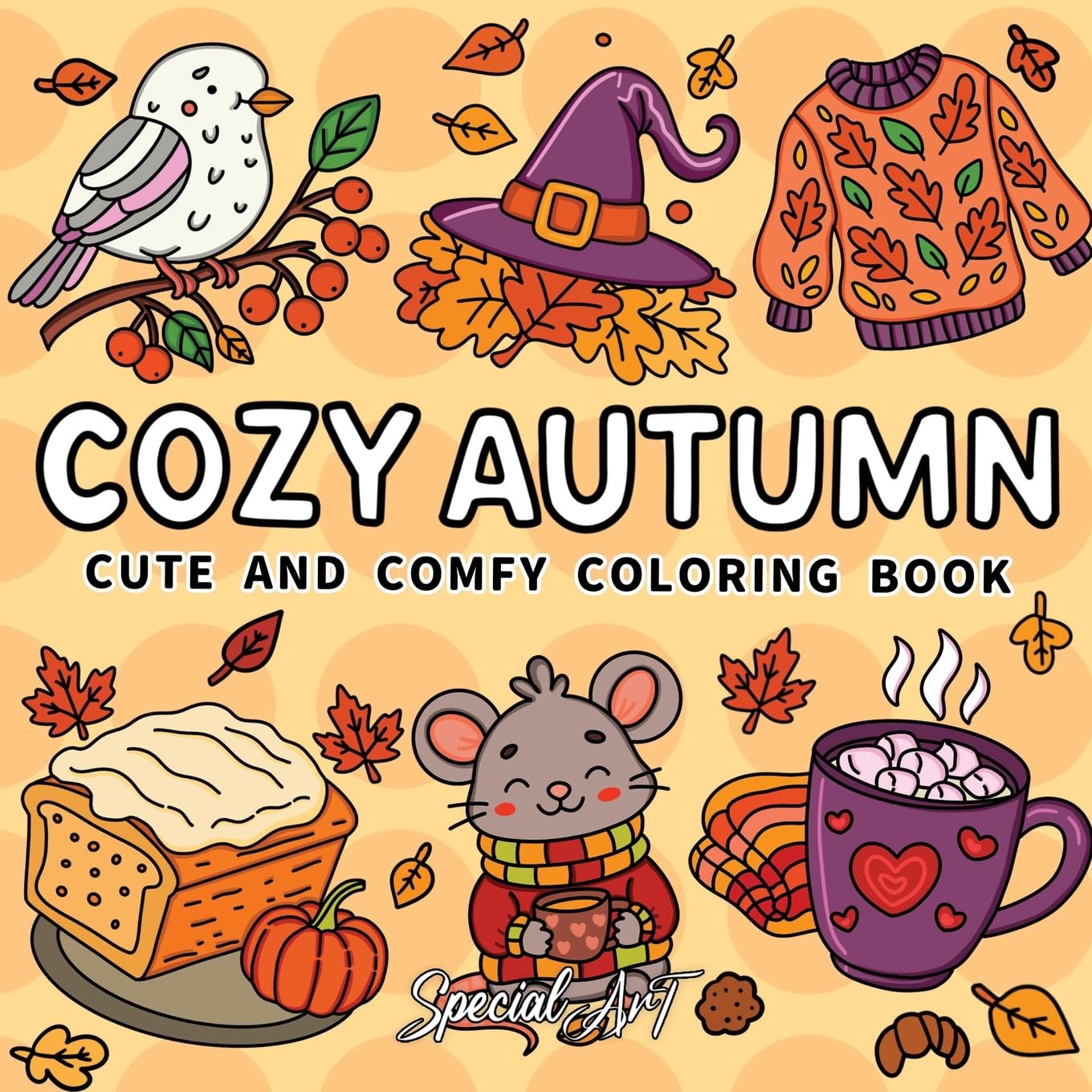 Cozy Autumn: Coloring Book for Adults and Teens Featuring Pumpkins, Leaves, Hygge Moments and Cozy Fall Scenes (Relax and Color)