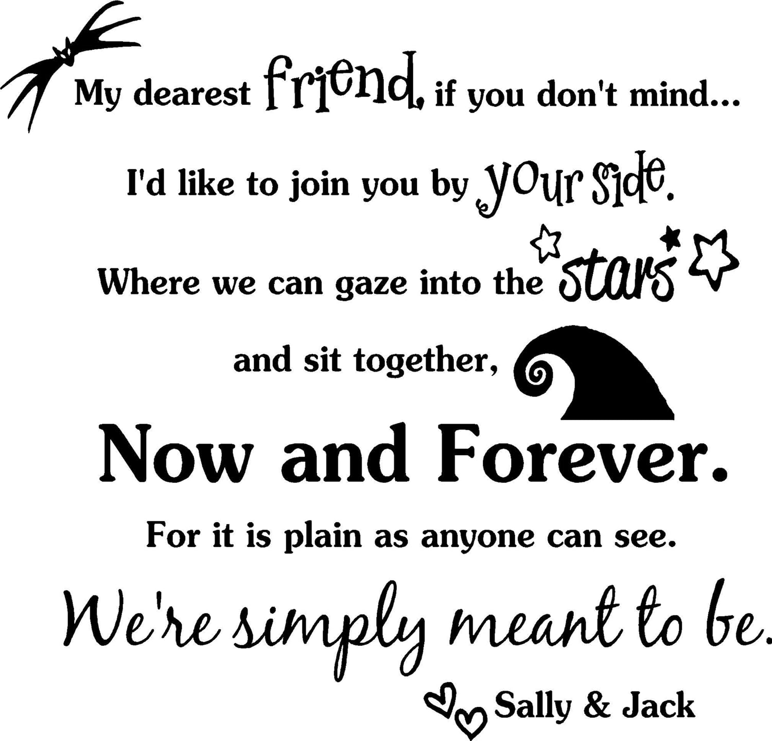Amazon Com My Dearest Friend If You Don T Mind Now And Forever We Re Simply Meant To Be Jack And Sally Vinyl Wall Decor Quotes Sayings Inspirational Lettering Movie Sticker Stencil Wall Art Decor Amazon Com My Dearest Friend If You Don T Mind Now And Forever We Re Simply Meant To Be Jack And Sally Vinyl Wall Decor Quotes Sayings Inspirational Lettering Movie Sticker Stencil Wall Art Decor