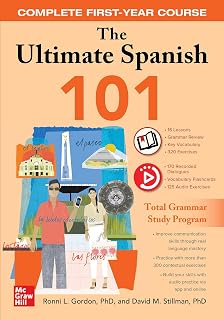 The Ultimate Spanish 101: Complete First-Year Course [Idioma Inglés]