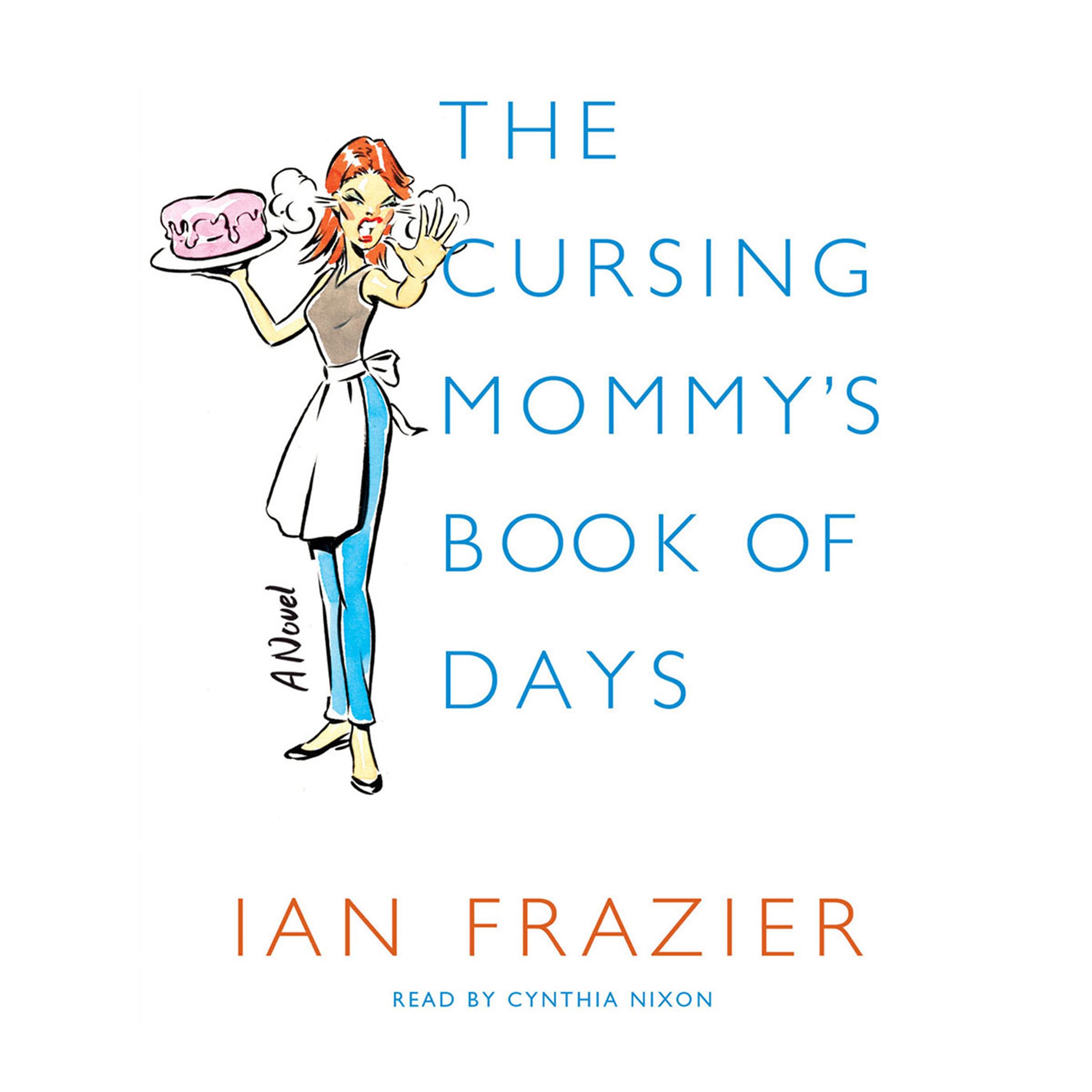 The Cursing Mommy's Book of Days