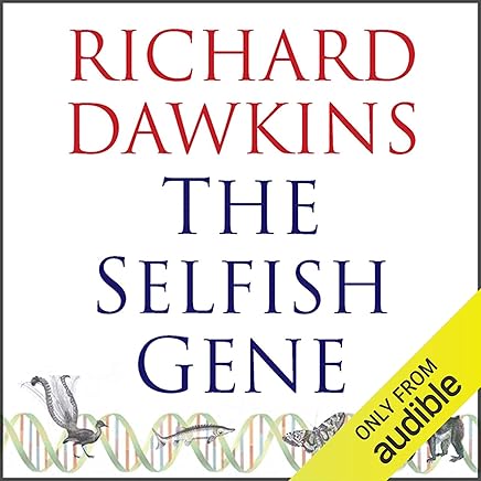 richard dawkins the selfish gene audiobook richard dawkins the selfish gene audiobook