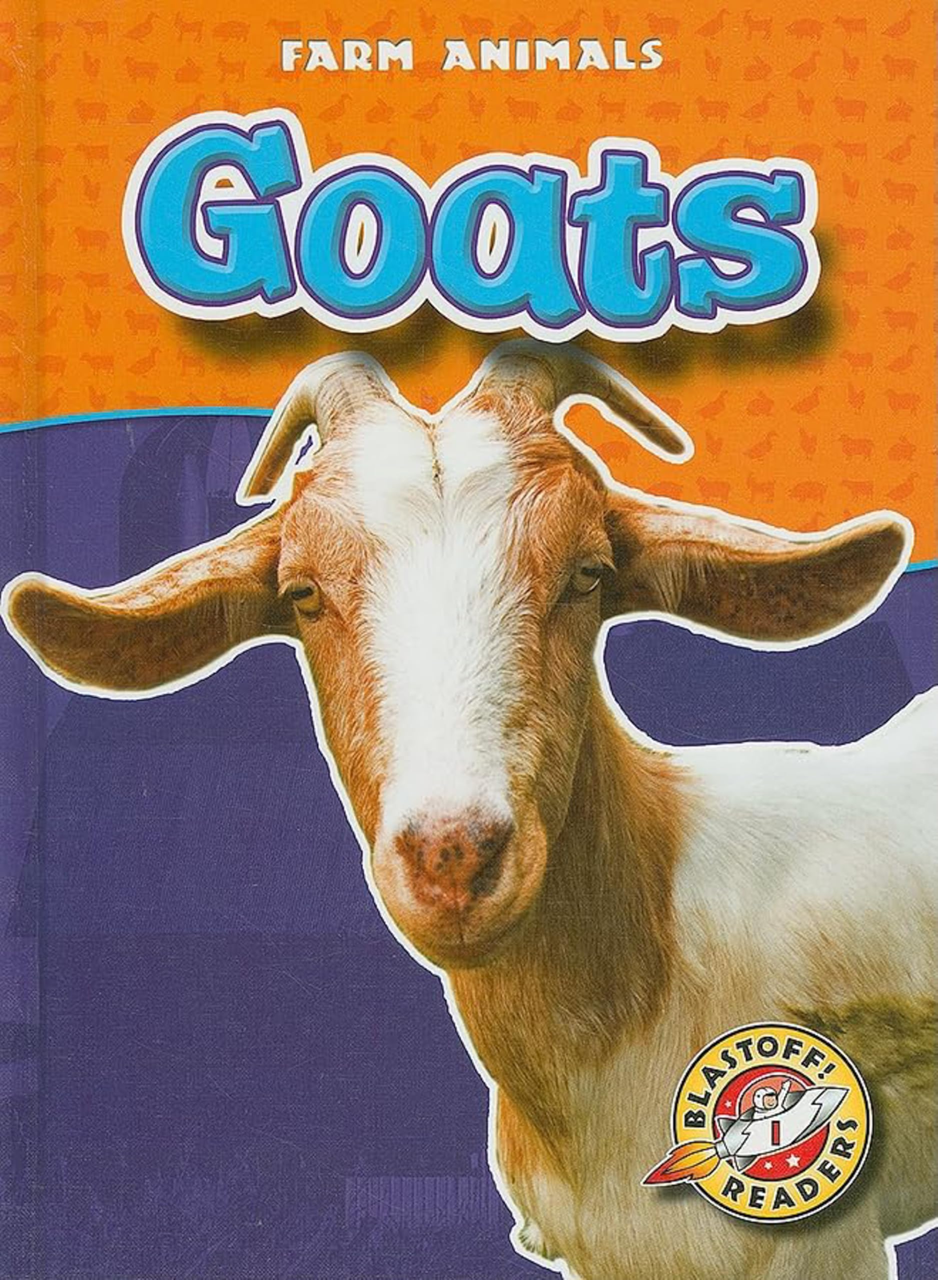 Buy Goats (Blastoff Readers. Level 1) — BookShops.in