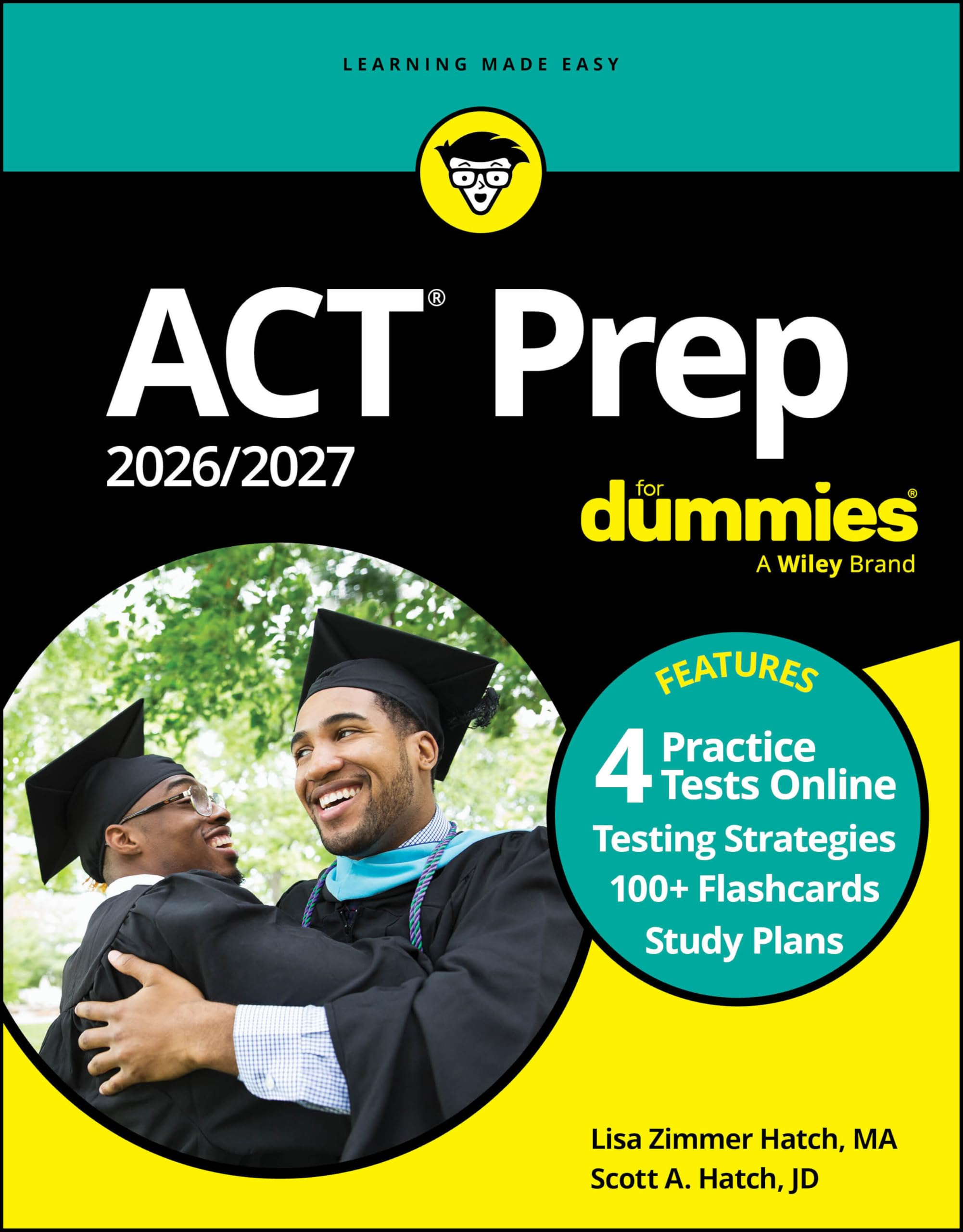 ACT Prep 2026/2027 For Dummies: Book + 4 PracticeTests & 100+ Flashcards Online (ACT for Dummies)