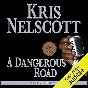 A Dangerous Road Audiobook by Kris Nelscott