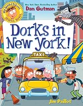 My Weird School Graphic Novel: Dorks in New York!: A Zany Graphic Novel Adventure in the Big Apple Full of Hilarious Pop Culture References and Fun ... Exciting Summer Reading Book for Children
