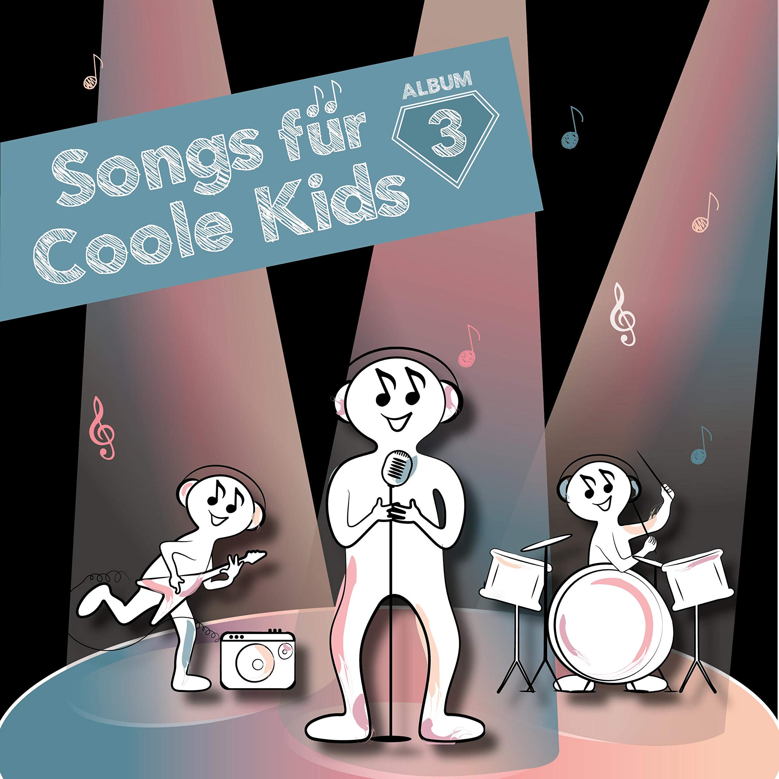 Songs für Coole Kids