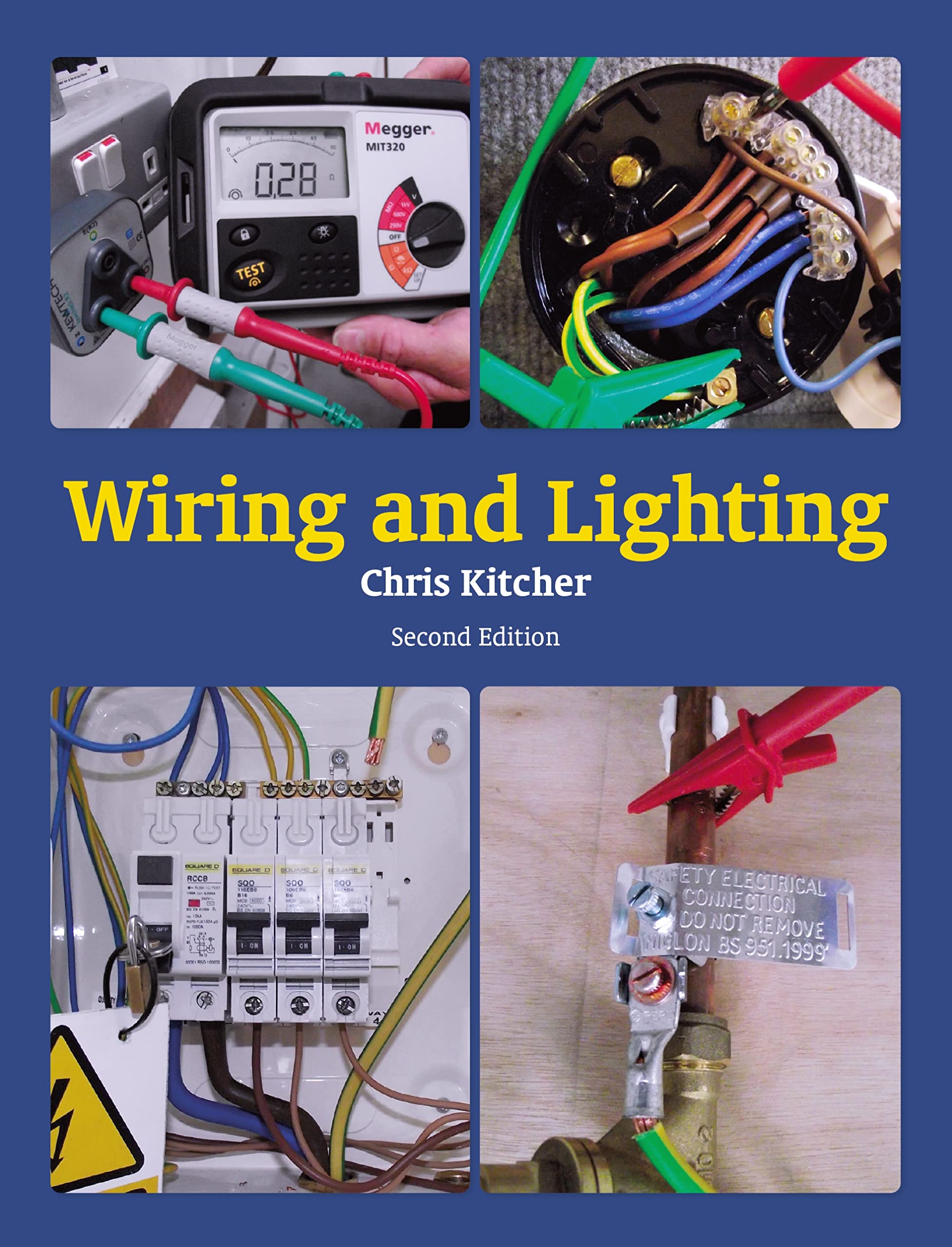Wiring and Lighting: Second Edition by Chris Kitcher PAPERBACK 9781785007439