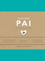 Para meu pai (Um livro sobre nós): 3