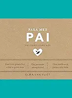 Para meu pai (Um livro sobre nós): 3