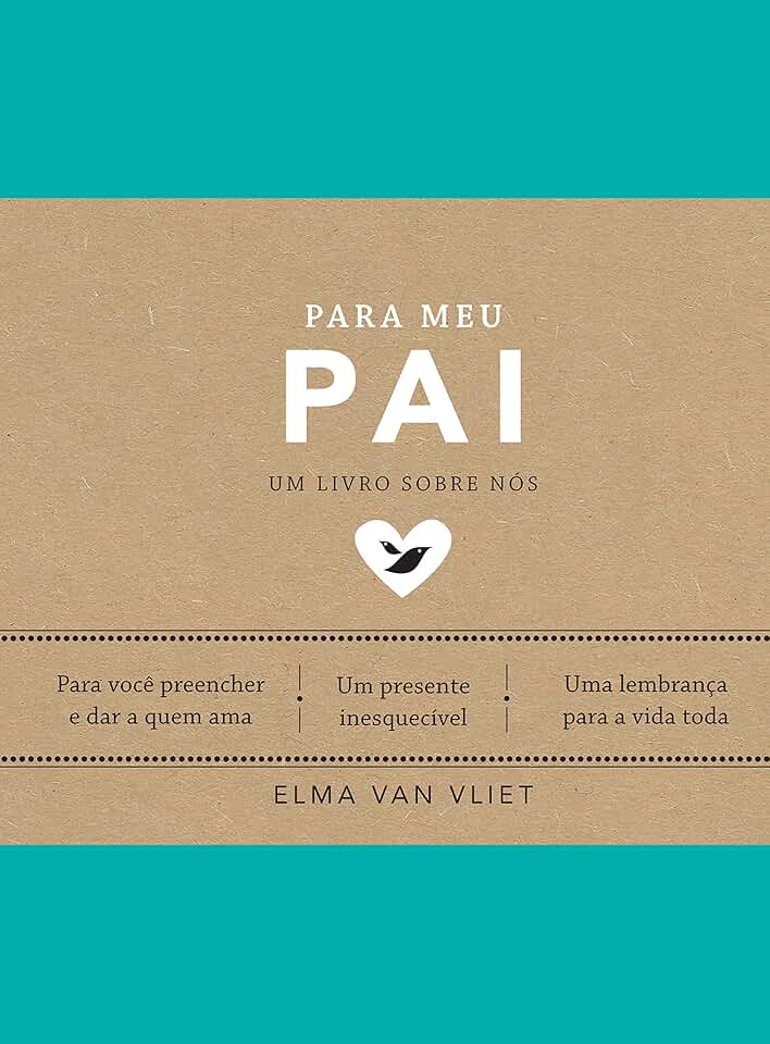 Para meu pai (Um livro sobre nós): 3
