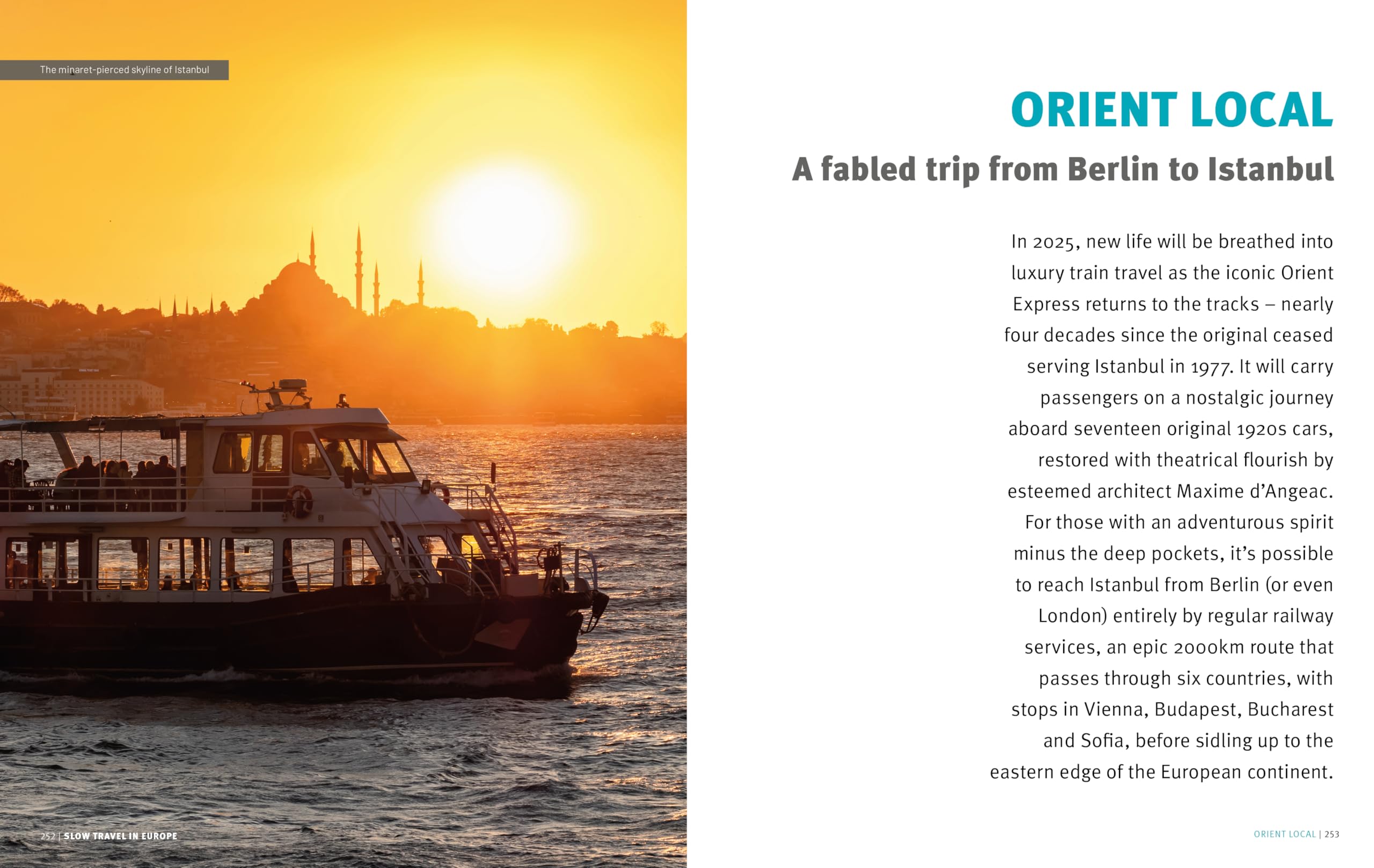 The Rough Guide to Slow Travel in Europe: 28 Inspirational No-Fly Journeys by Rail, Road and Sea