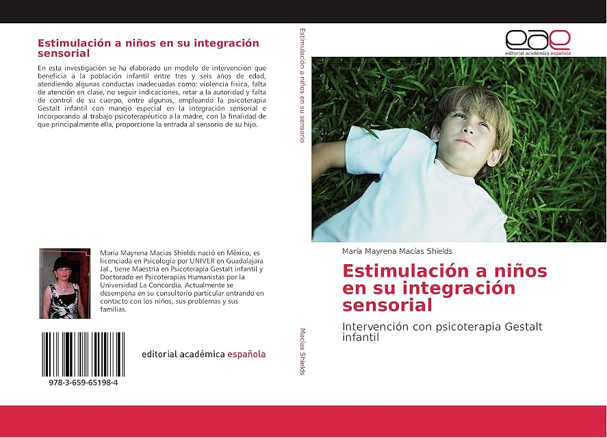 Portada de Estimulación a niños en su integración sensorial: Intervención con psicoterapia Gestalt infantil