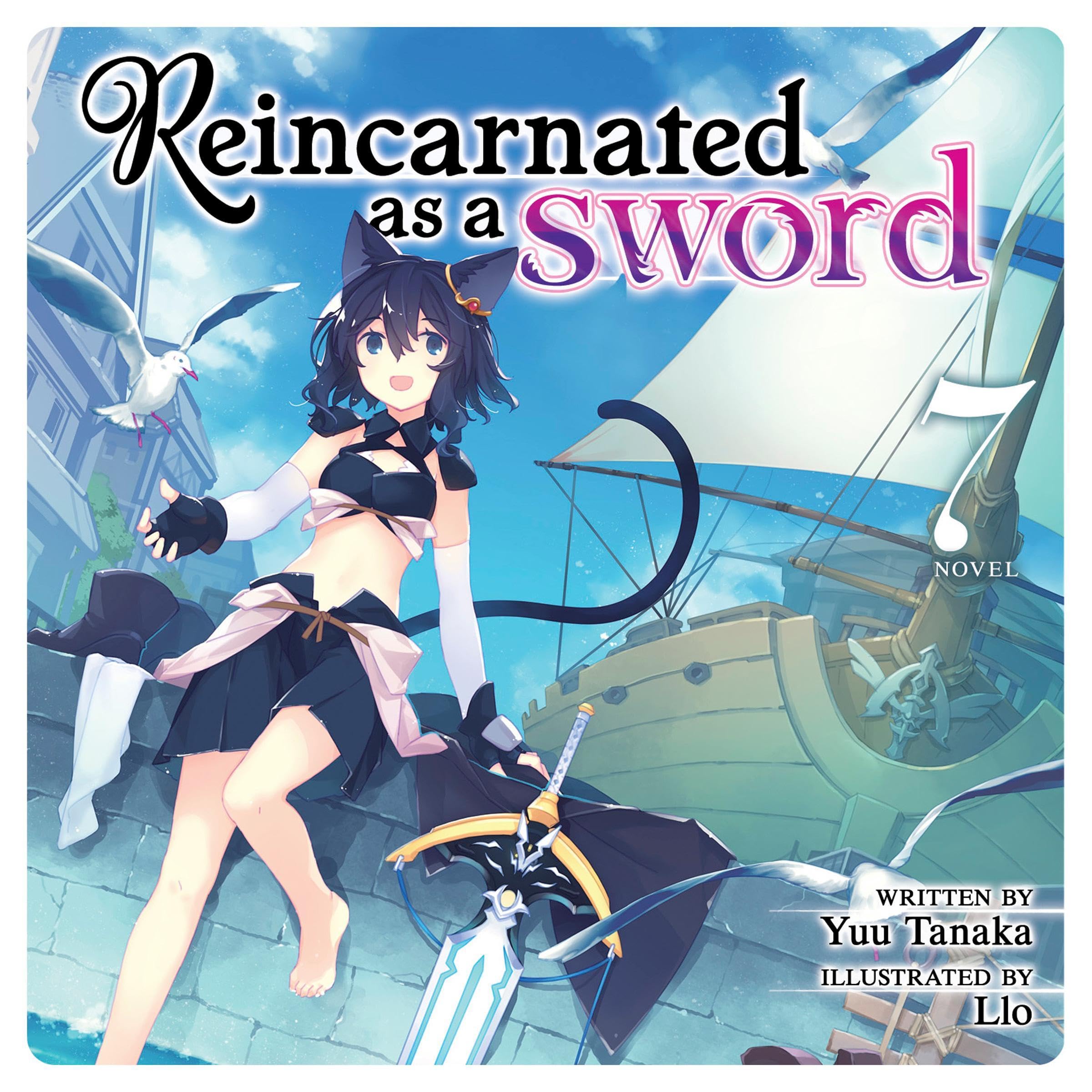 Cover art for Reincarnated as a Sword (Light Novel) Vol. 7