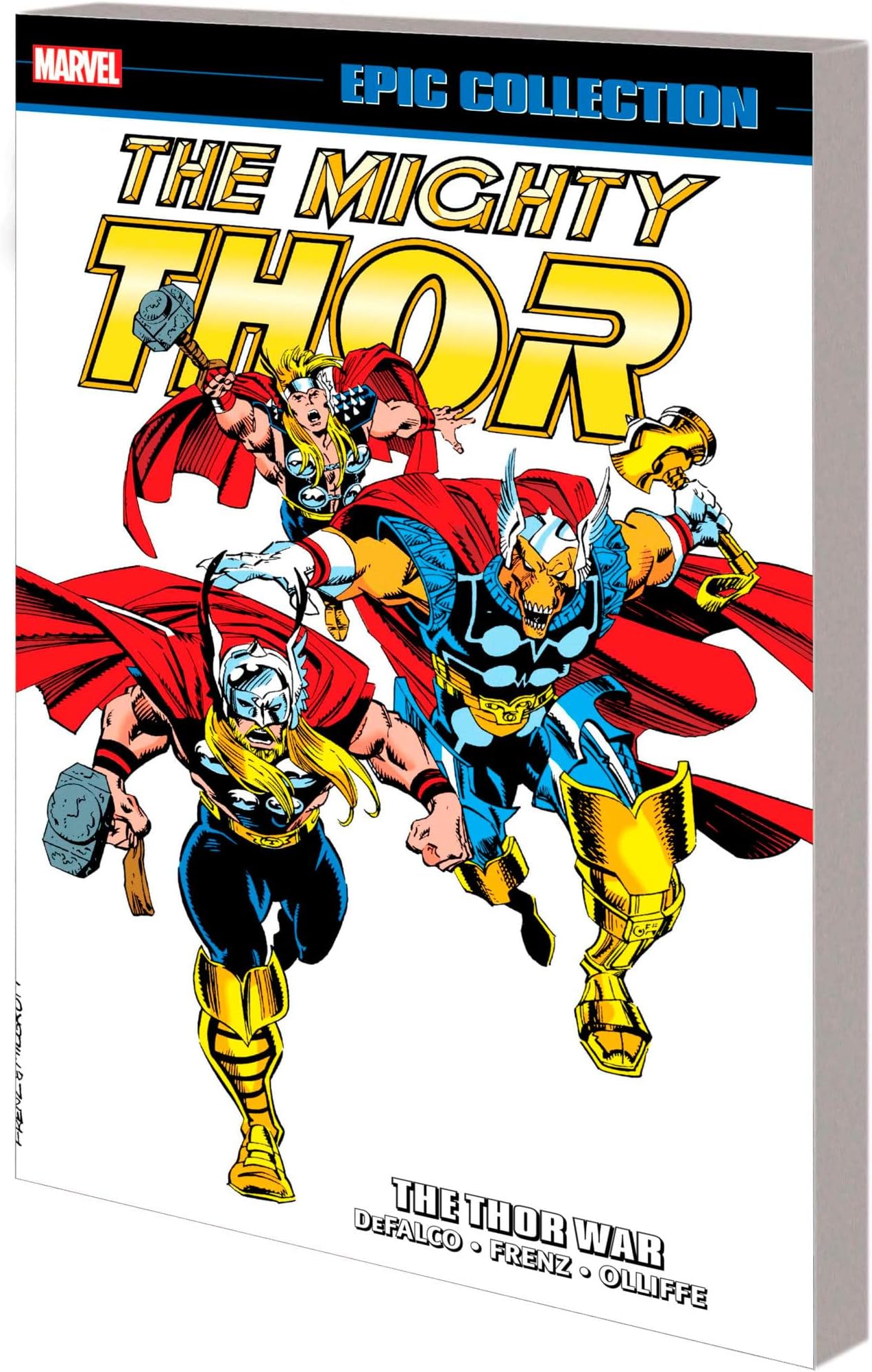 Thor Epic Collection: The Thor War [New Printing]