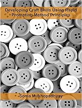 Developing Craft Skills using Rapid Prompting Method Principles