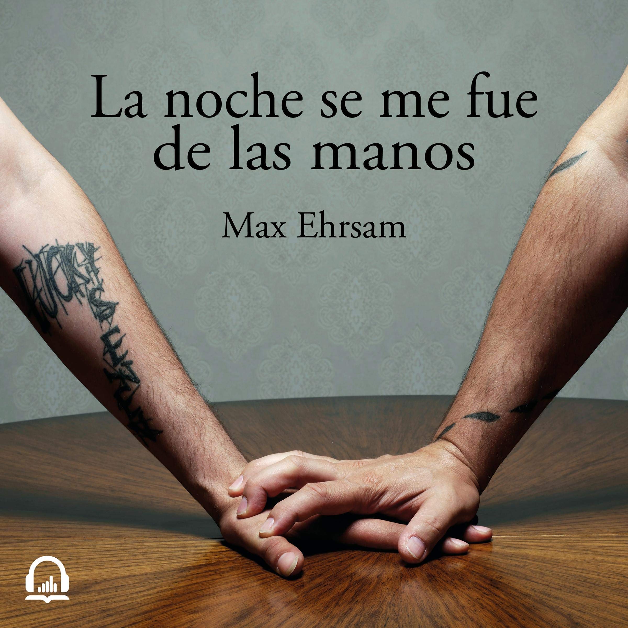Cover art for La noche se me fue de las manos [The Night Got out of Hand]