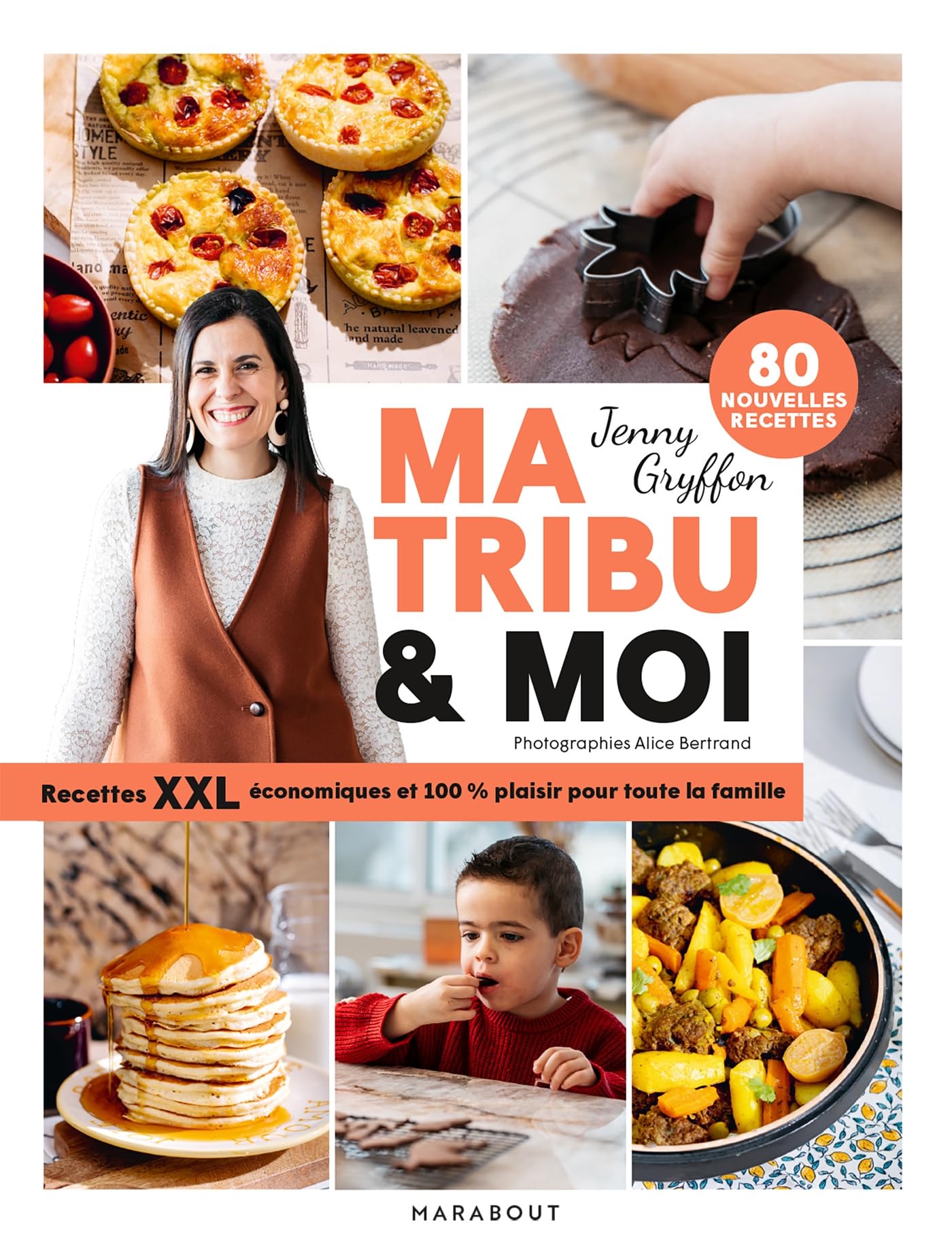Ma tribu & moi - Recettes XXL économiques et 100% plaisir pour toute la famille: 31653