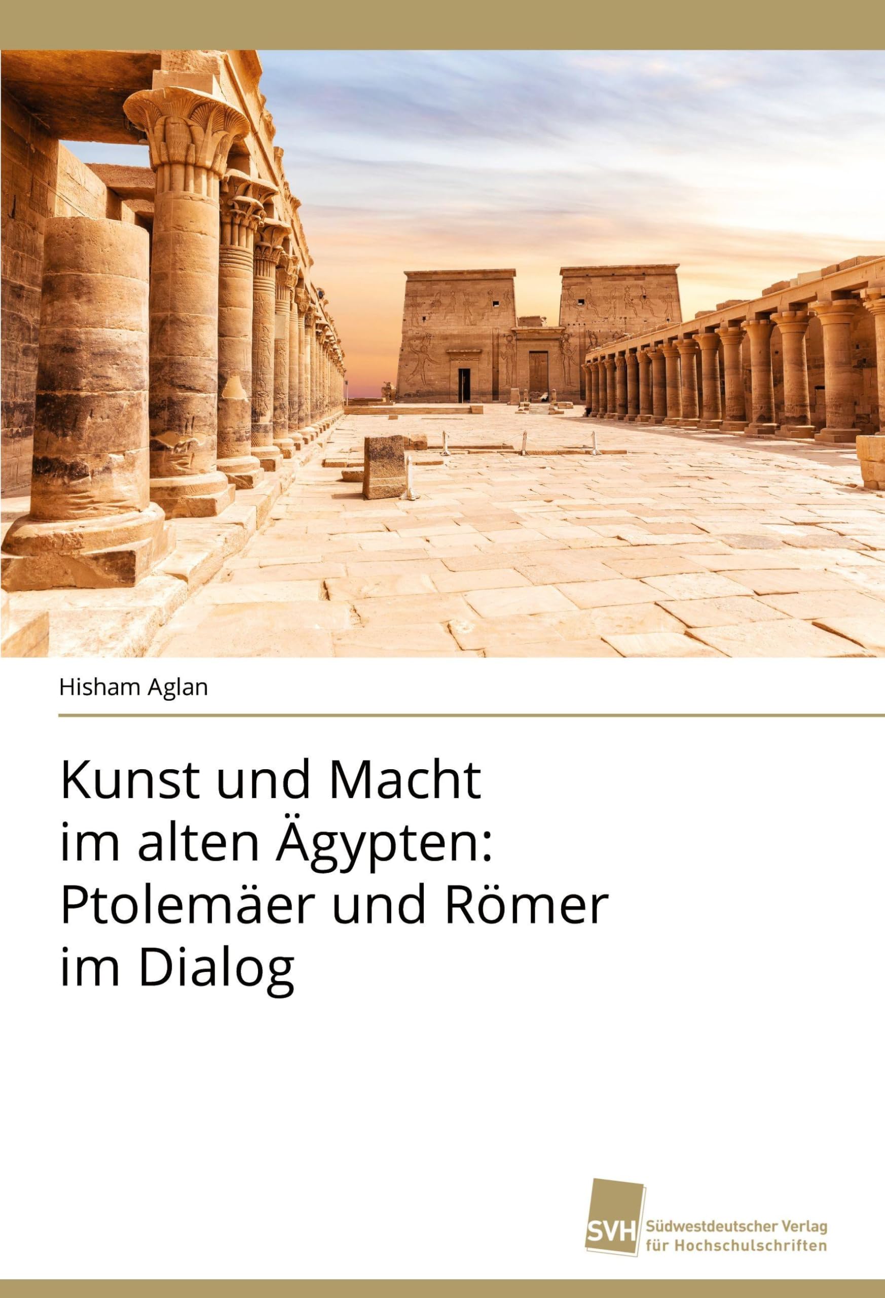 Kunst und Macht im alten Ägypten livre histoire art Égypte ptolemaïque romaine