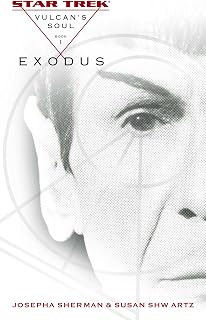 Vulcan's Soul #1: Exodus (Star Trek: The Original Series)