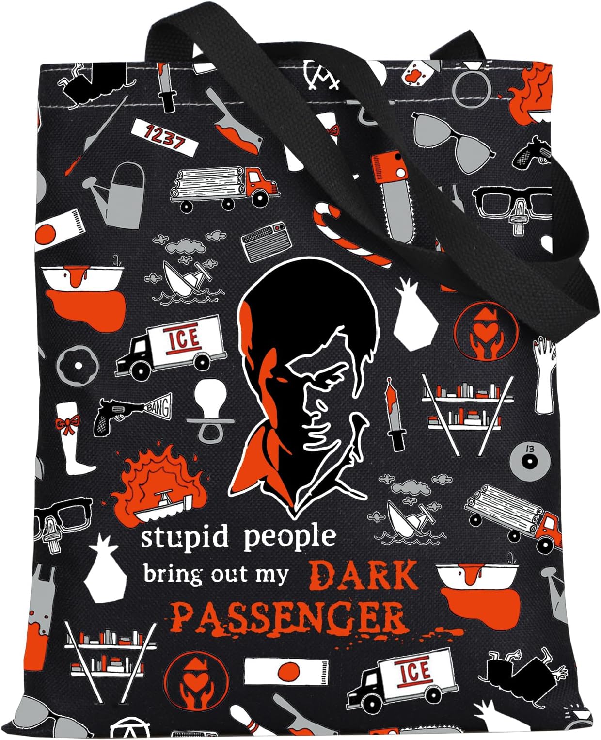 KEYCHIN Dexter Blood Tote Bag Dexter Fan Gift Stupid People Bring Out My Dark Passenger Hand Bag Dexter Crime TV Show Merch