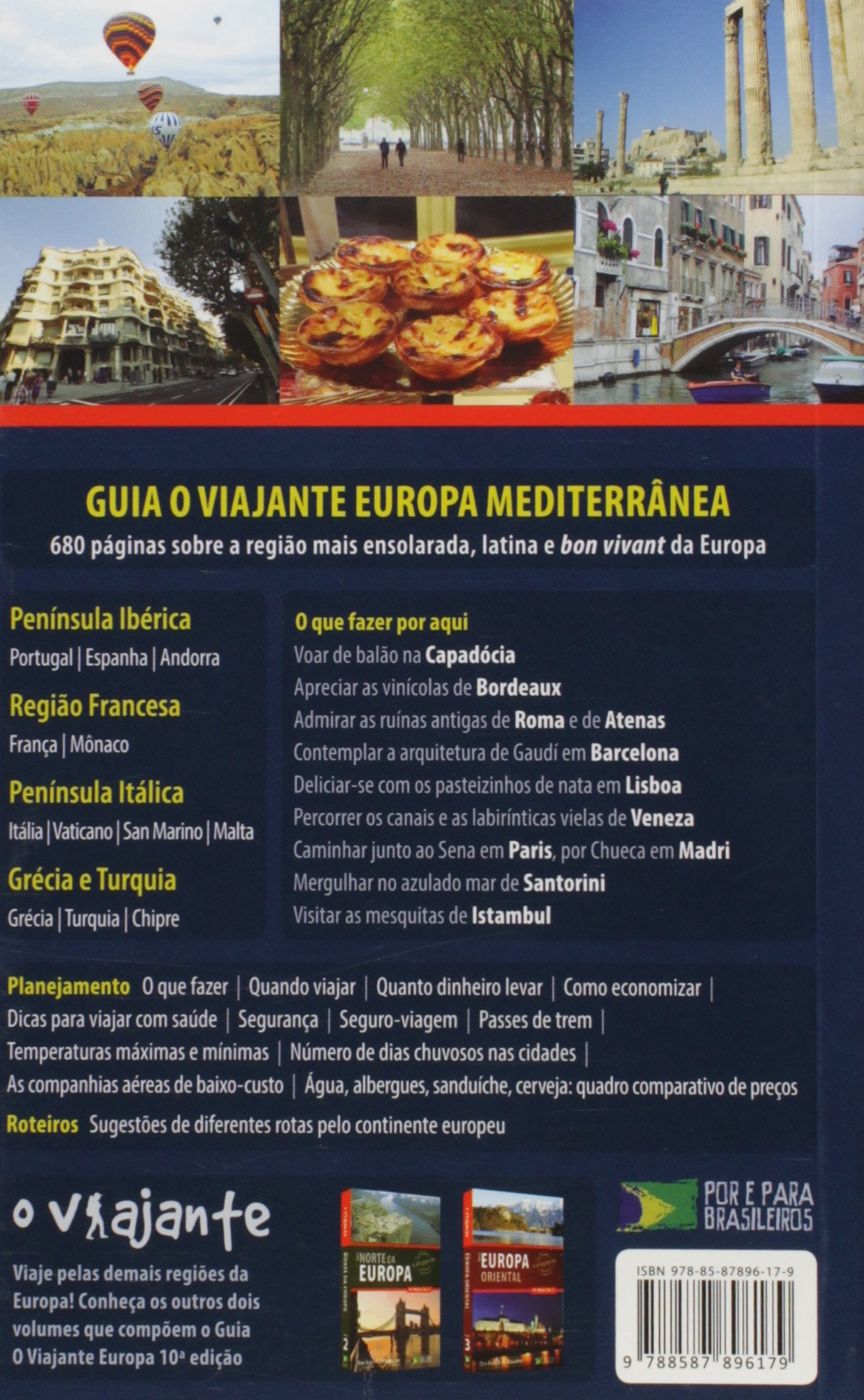 Guia Europa Mediterrânea - Volume 1. Coleção o Viajante
