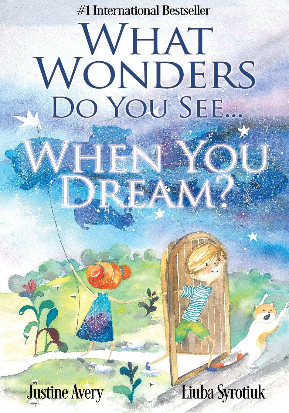 What Wonders Do You See... When You Dream?: 1