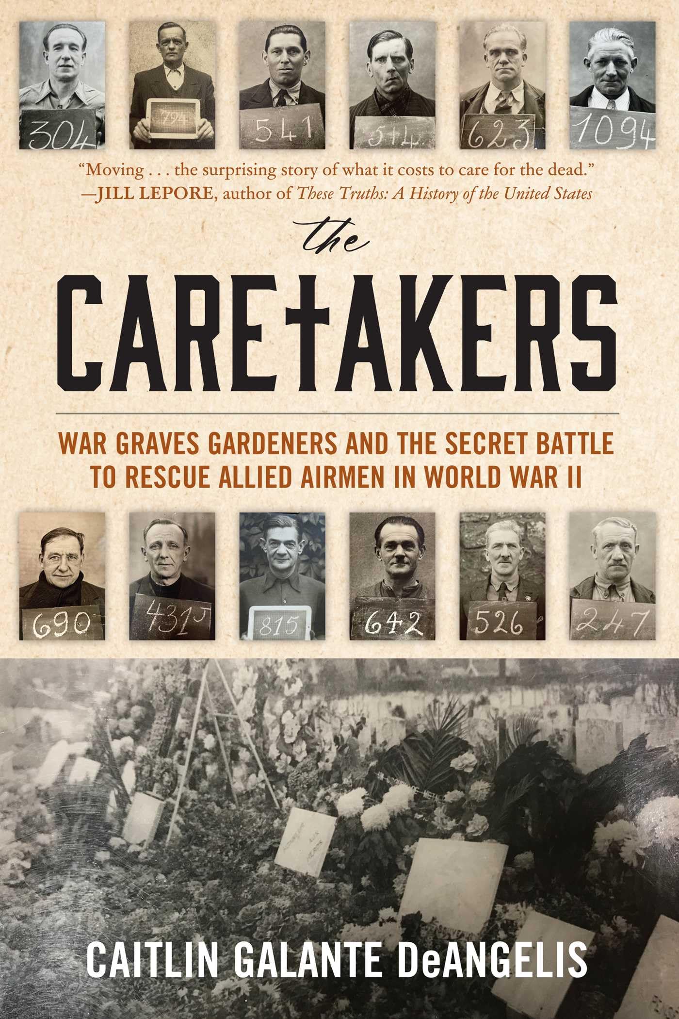The Caretakers by Caitlin Galante DeAngelis (Hardback Book)