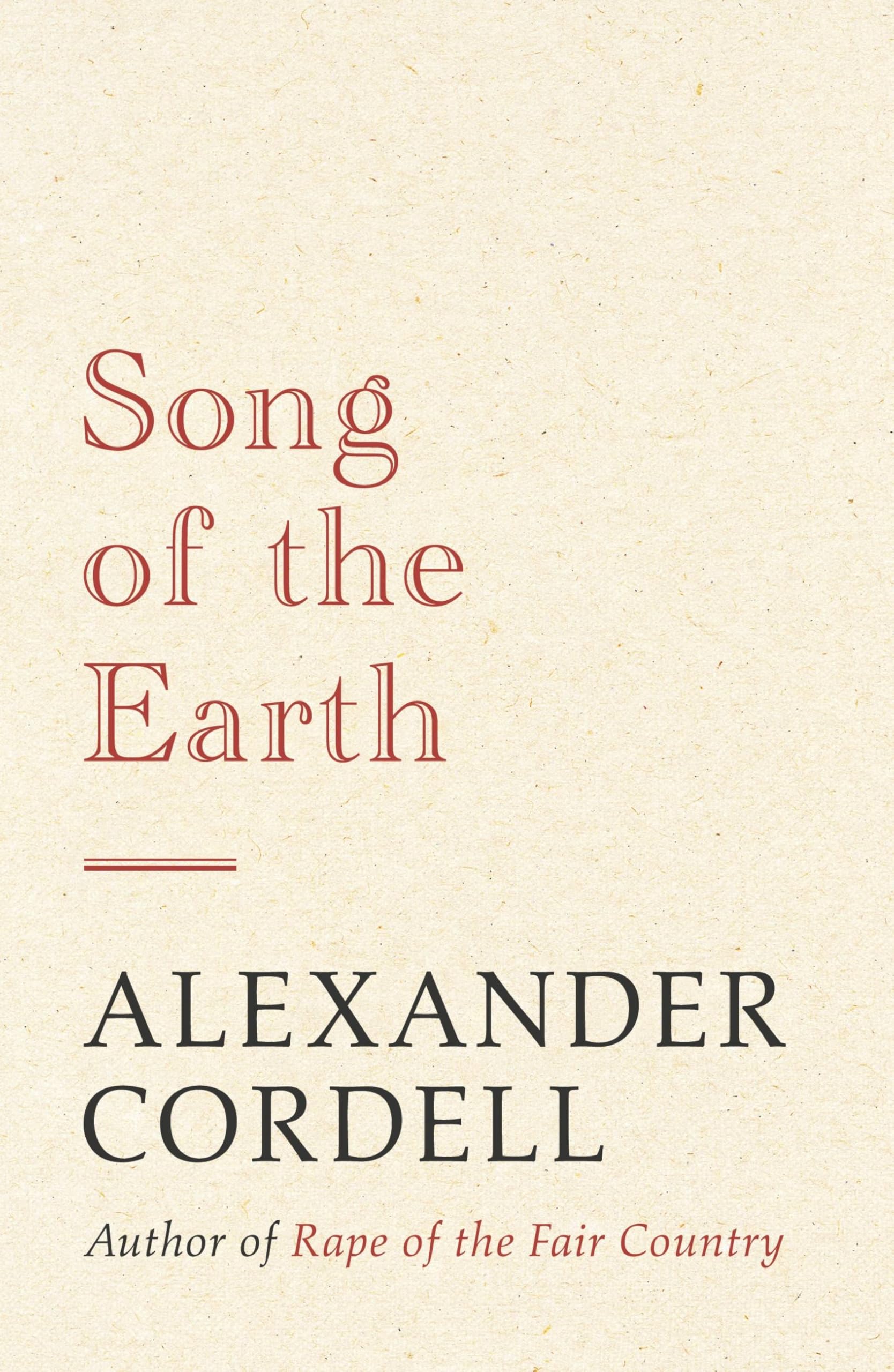 Song of the Earth by Alexander Cordell (Paperback Book)