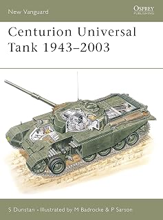 Centurion Universal Tank 1943–2003 (New Vanguard, 68)