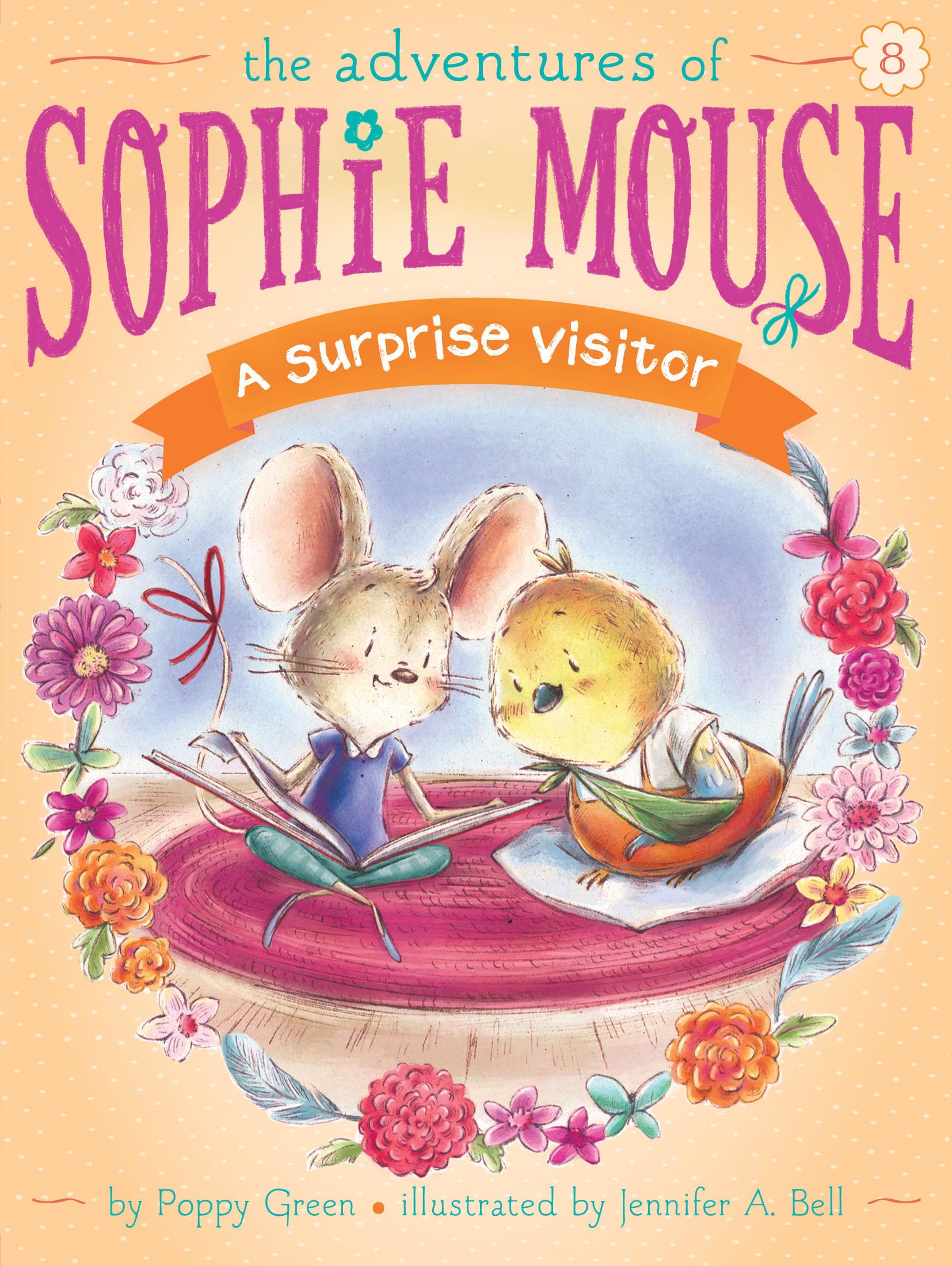A Surprise Visitor (8) (The Adventures of Sophie Mouse)